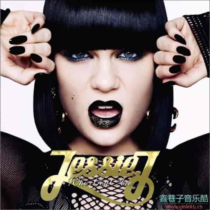 JessieJ《Who You Are》欧首版[WAV整轨]