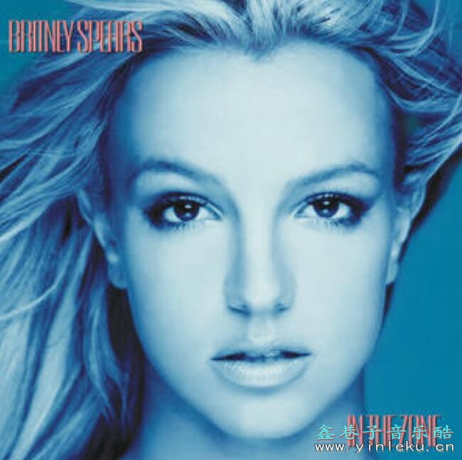 流行禁区Britney Spears《In The Zone》FLAC+MP3专辑下载